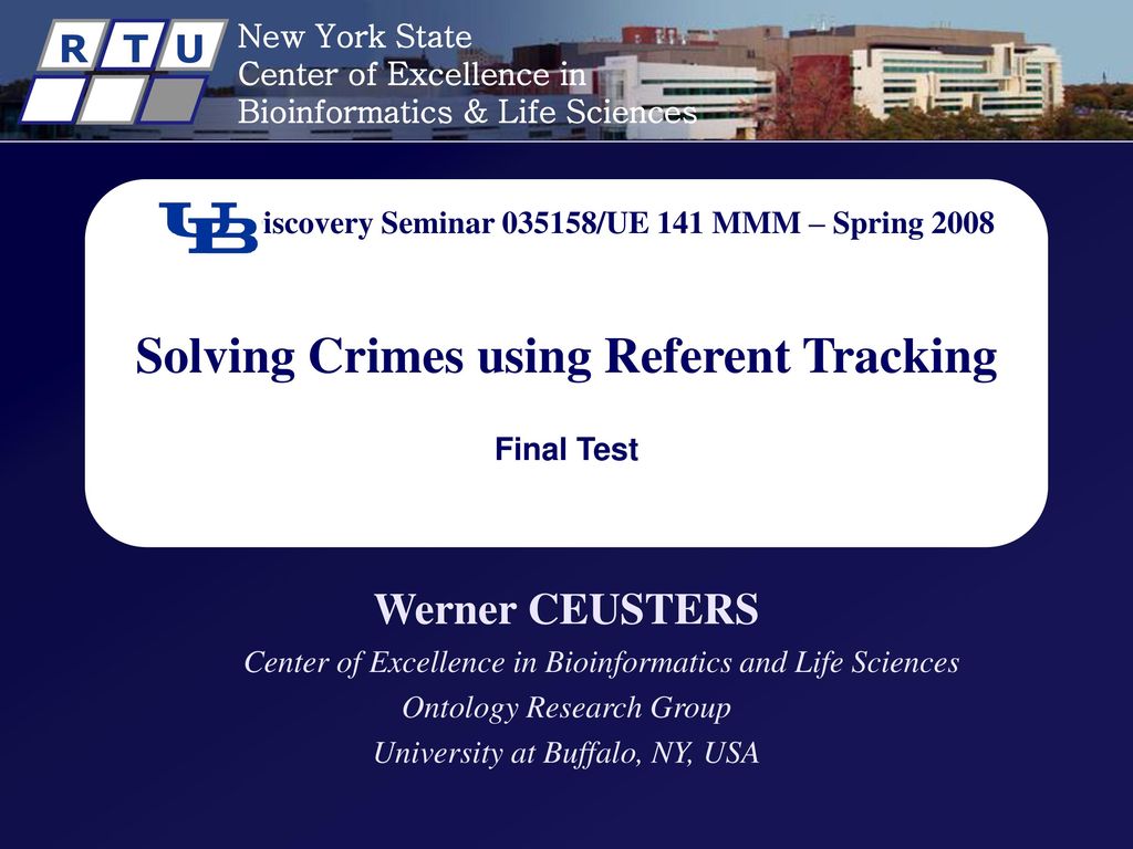 Discovery Seminar /UE 141 MMM – Spring 2008 Solving Crimes using Referent Tracking Final Test