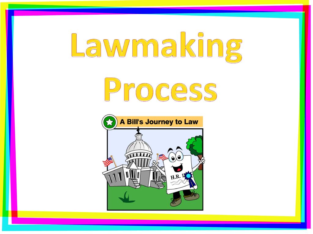 Lawmaking Process