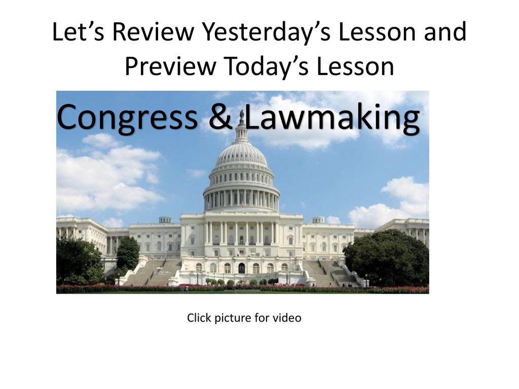 Let’s Review Yesterday’s Lesson and Preview Today’s Lesson