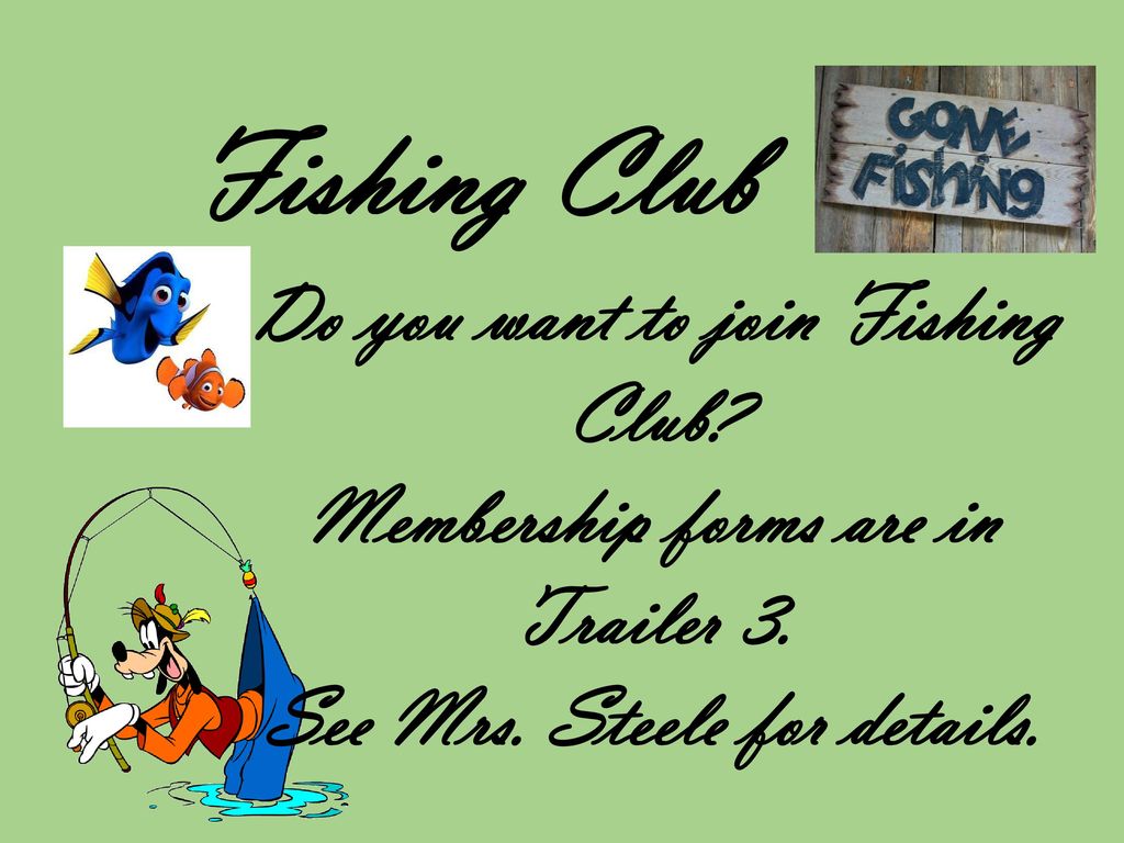 Fishing Club Do you want to join Fishing Club