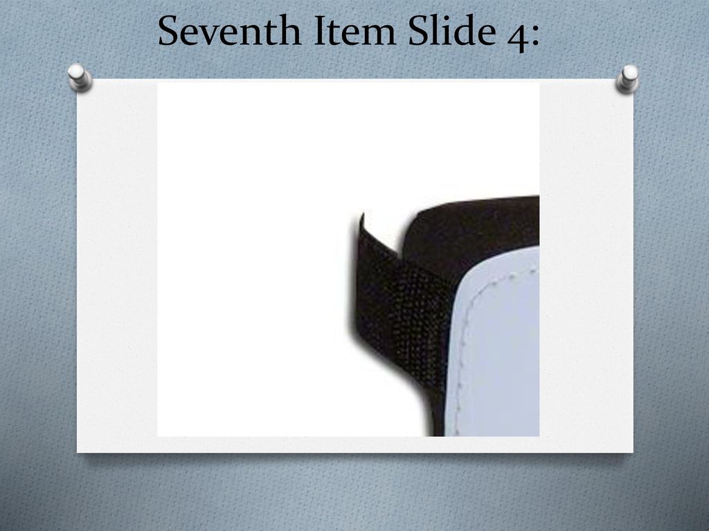 Seventh Item Slide 4: