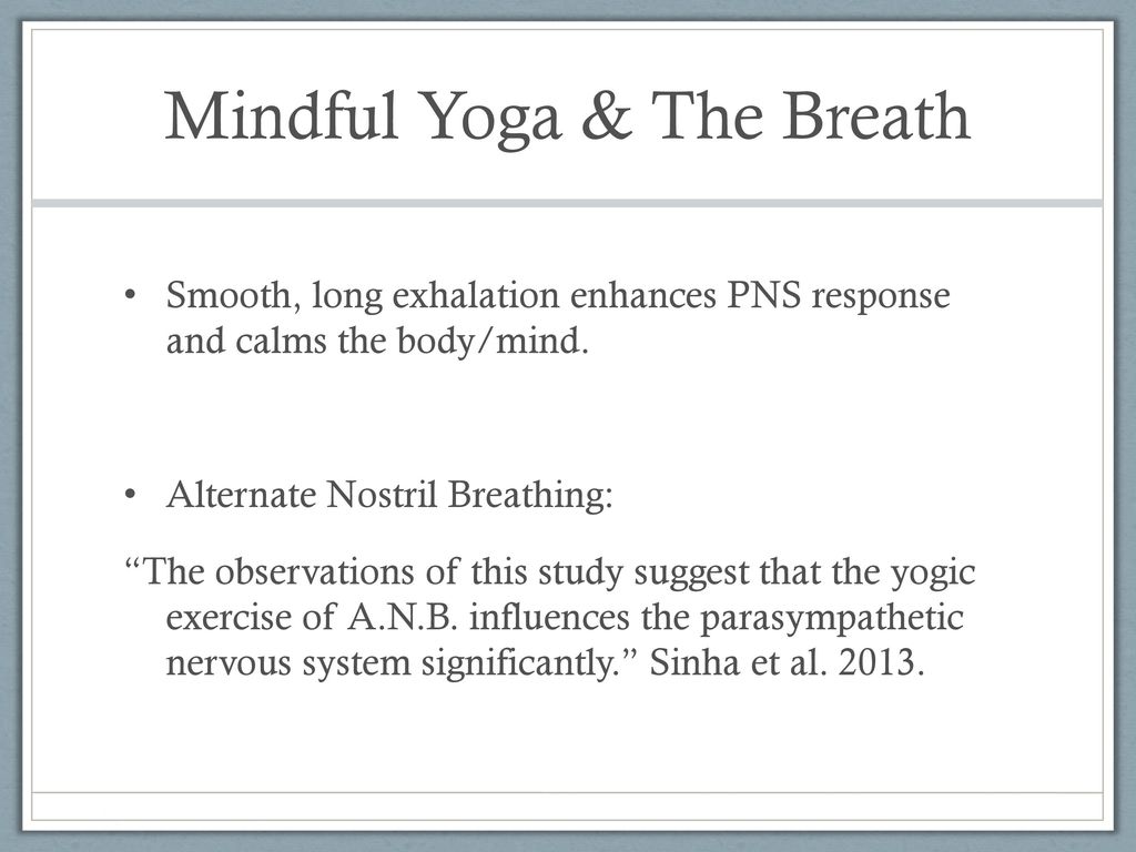 The Benefits of Mindful Yoga