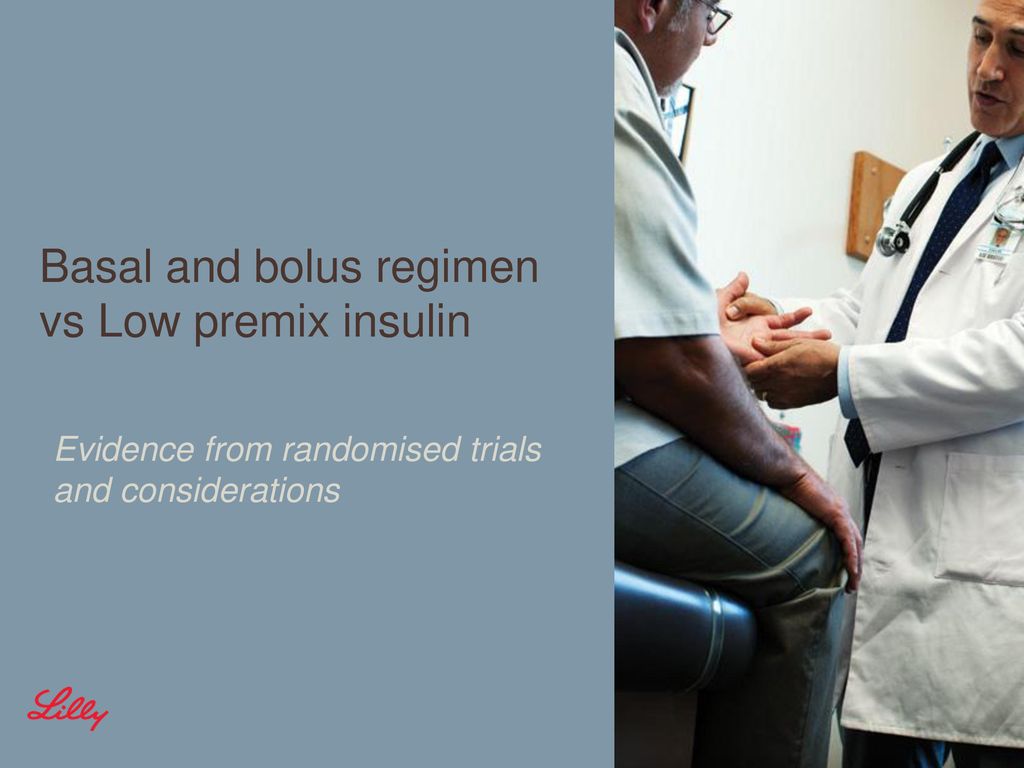 Basal and bolus regimen vs Low premix insulin