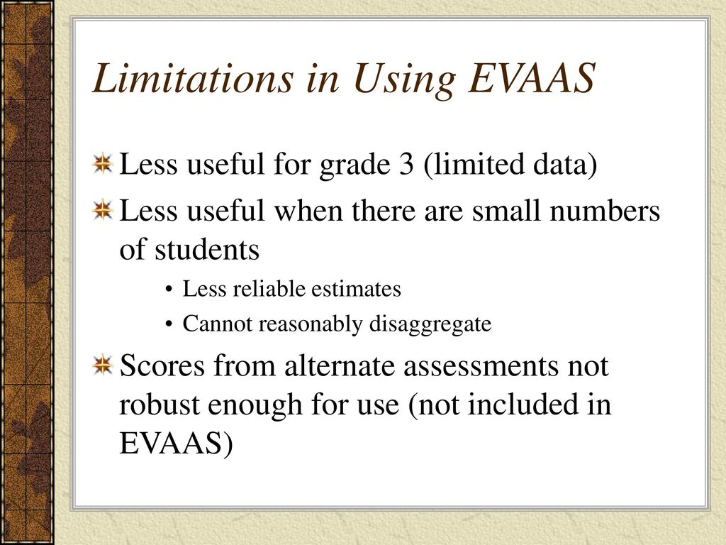 Limitations in Using EVAAS