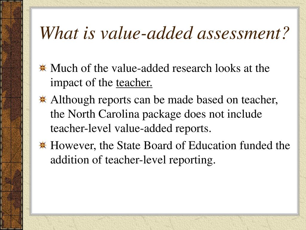 What is value-added assessment