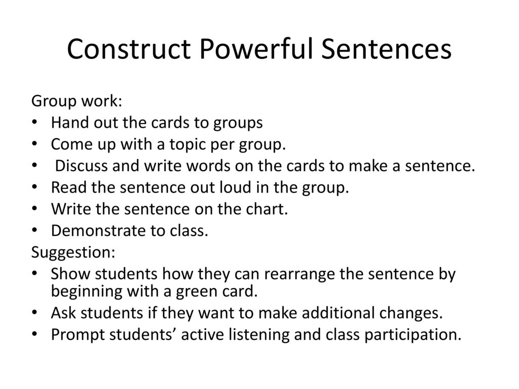 Construct Powerful Sentences