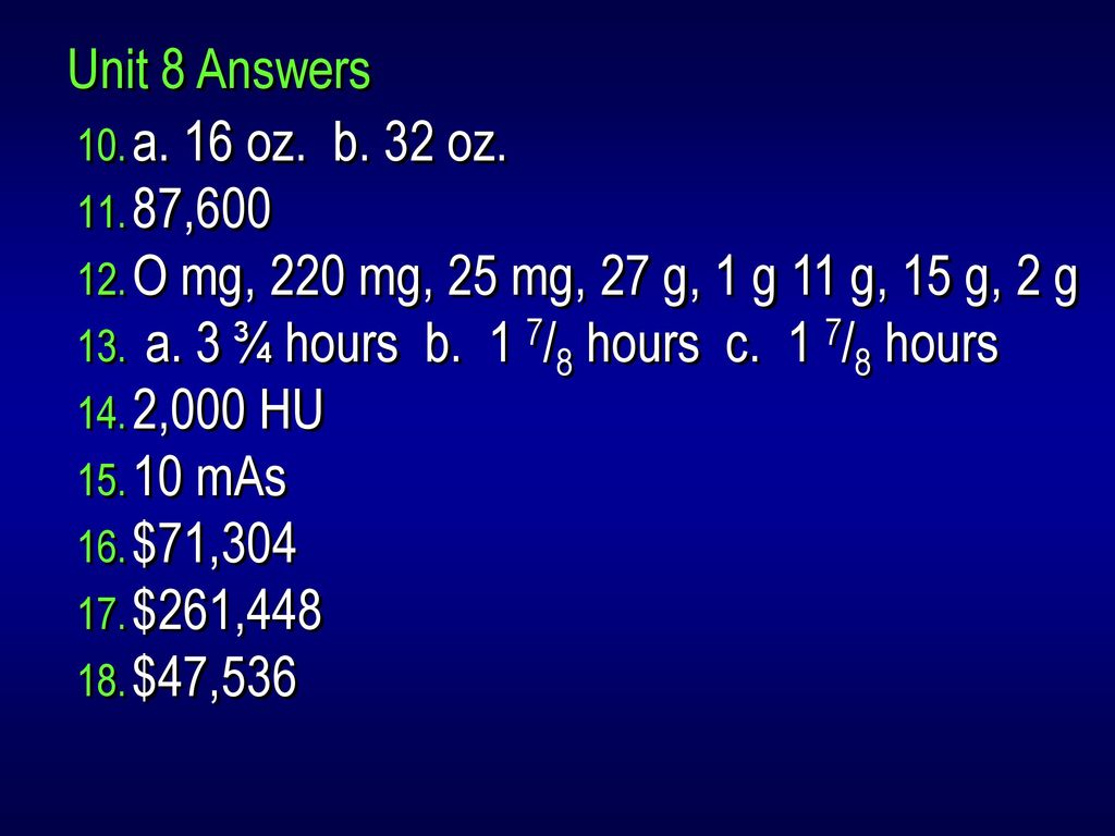 Unit 8 Answers A 9 32 B 2 9 C 48 1 3 D 69 E 9 Lb Ml Ppt Download