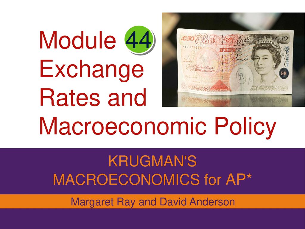 module-exchange-rates-and-macroeconomic-policy-ppt-download