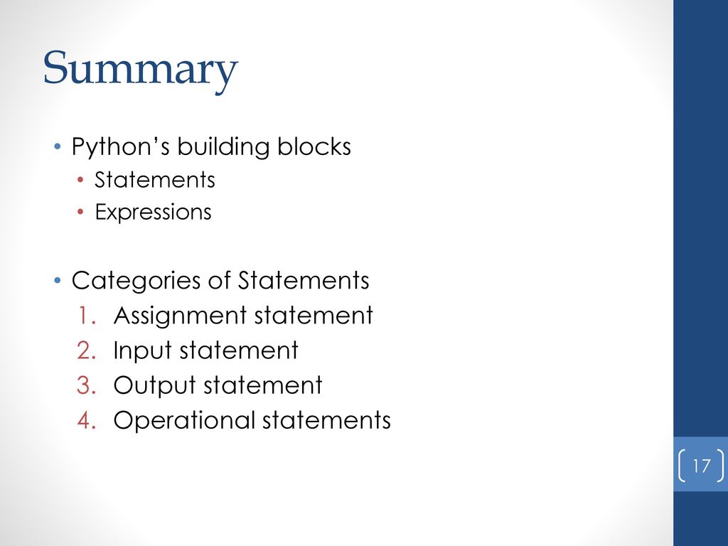 Topic: Python’s building blocks -> Statements - ppt download