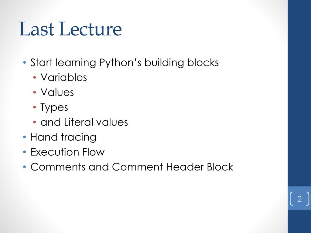 Topic: Python’s building blocks -> Statements - ppt download