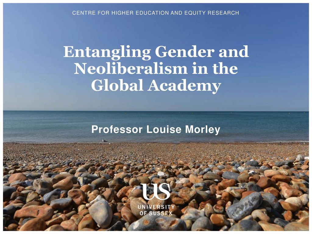 Entangling Gender and Neoliberalism in the Global Academy