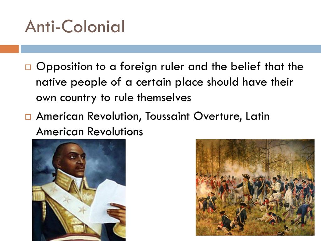 Anti-Colonial