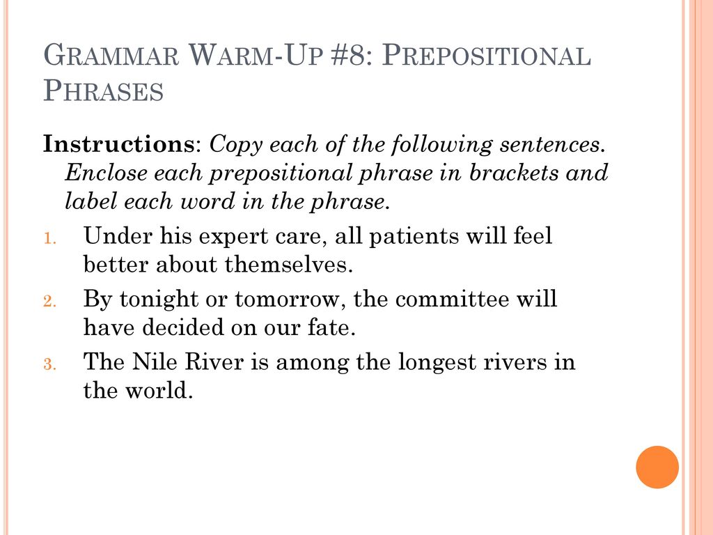 Grammar Warm-Up #8: Prepositional Phrases