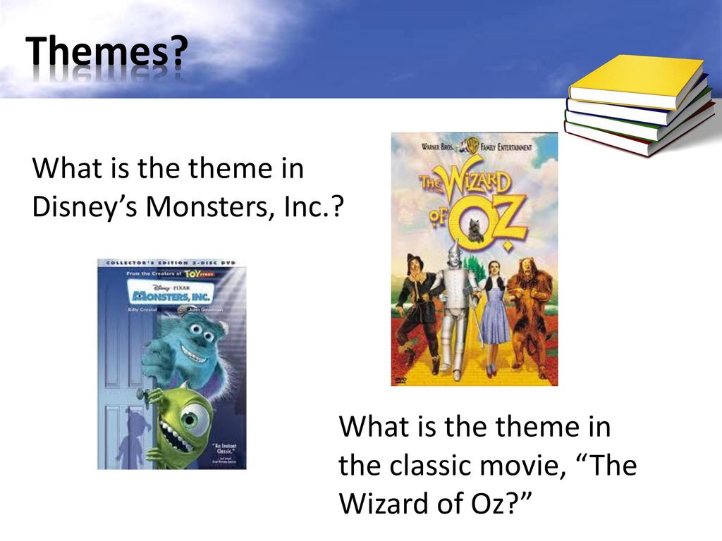 Themes What is the theme in Disney’s Monsters, Inc.