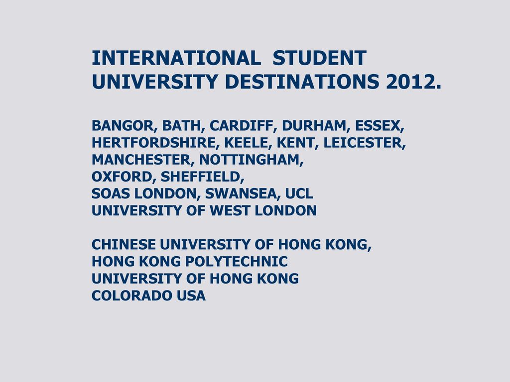 INTERNATIONAL STUDENT UNIVERSITY DESTINATIONS 2012.