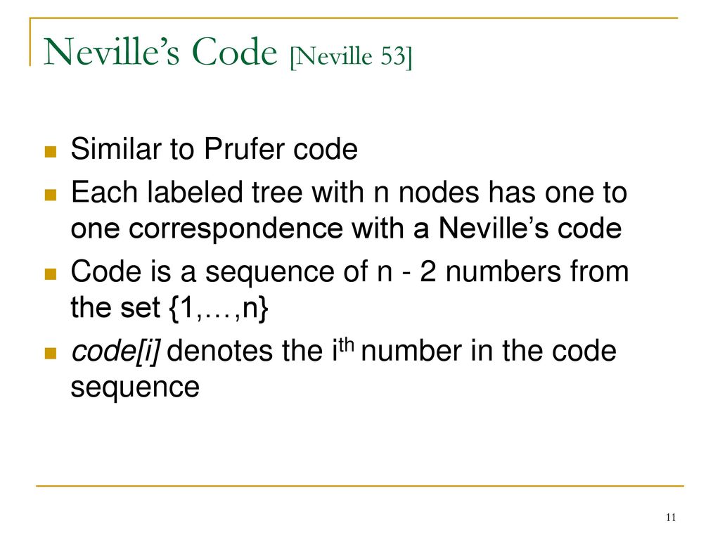 Neville’s Code [Neville 53]