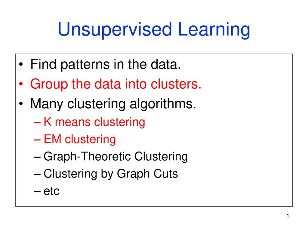 Unsupervised learning ppt download