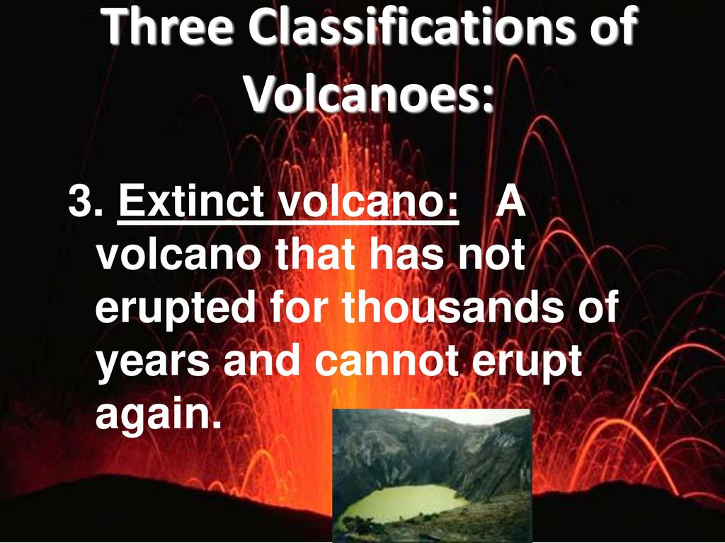 Tuesday, January 19th Schedule: Entry Task Volcano notes - ppt download