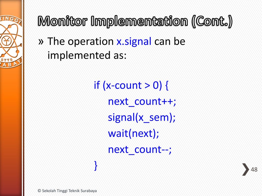 Monitor Implementation (Cont.)