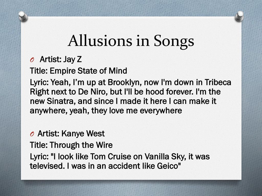 Allusions in Songs Artist: Jay Z Title: Empire State of Mind