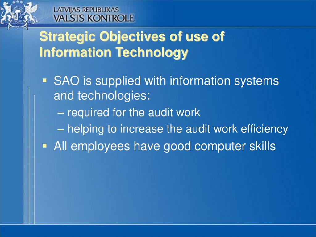 Strategic Objectives of use of Information Technology