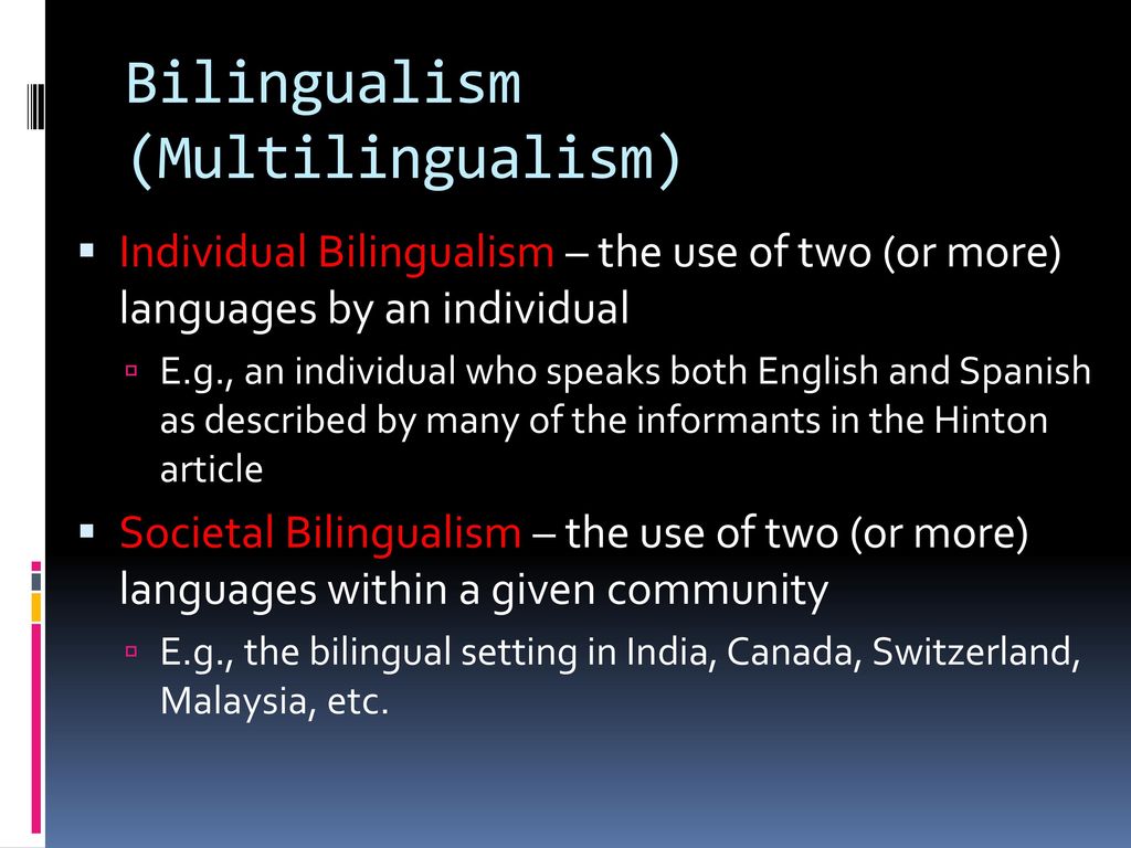 Language 15. Types of Bilingualism. Disadvantages of Bilingualism. Bilingualism advantages. Multilingualism and Bilingualism.