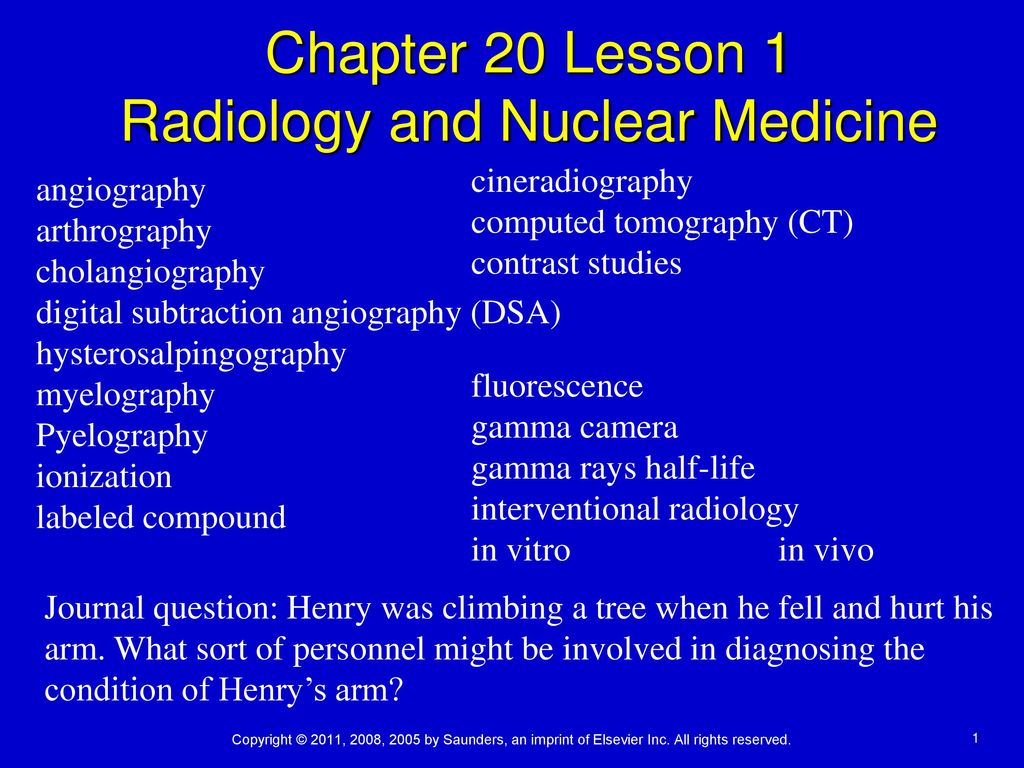 Chapter 20 Lesson 1 Radiology and Nuclear Medicine ppt download