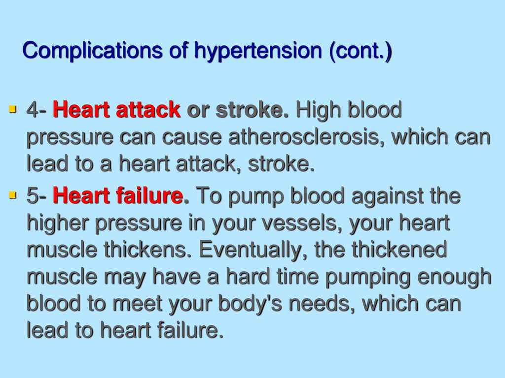 Complications of hypertension (cont.)
