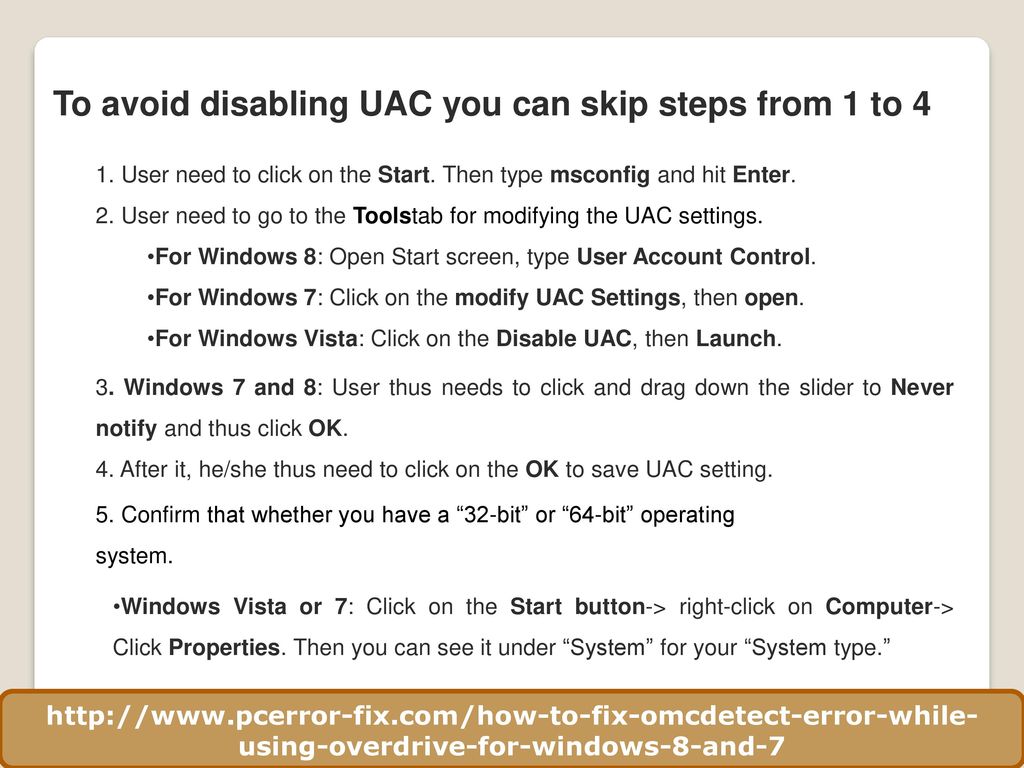 To avoid disabling UAC you can skip steps from 1 to 4