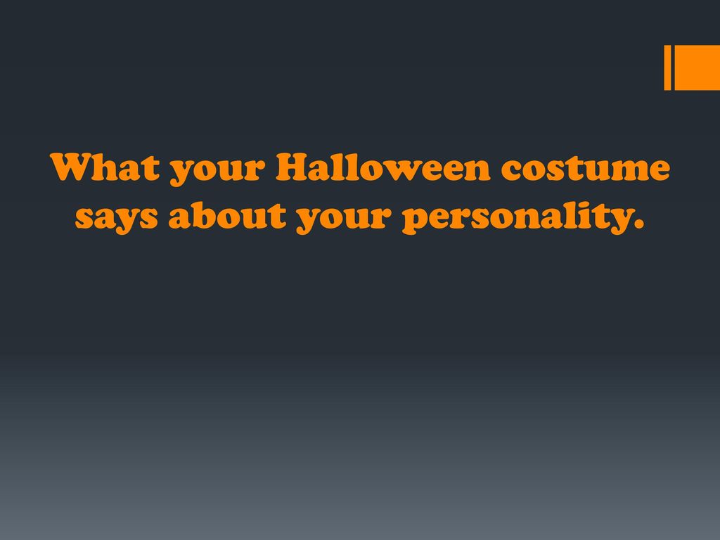 Psychology of Halloween - ppt download