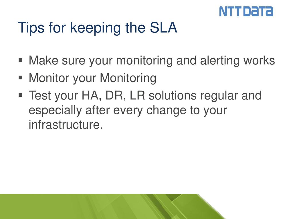 Tips for keeping the SLA