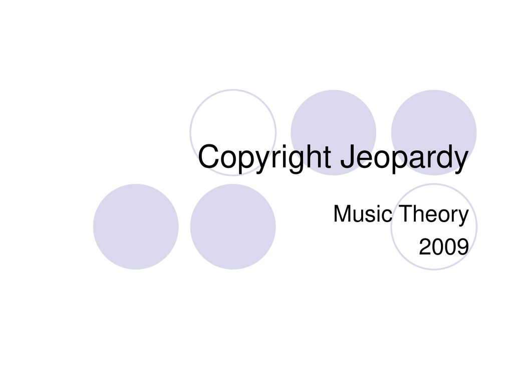 Copyright Jeopardy Music Theory Ppt Download