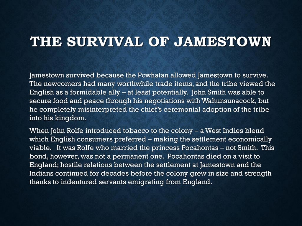 how was jamestown able to survive