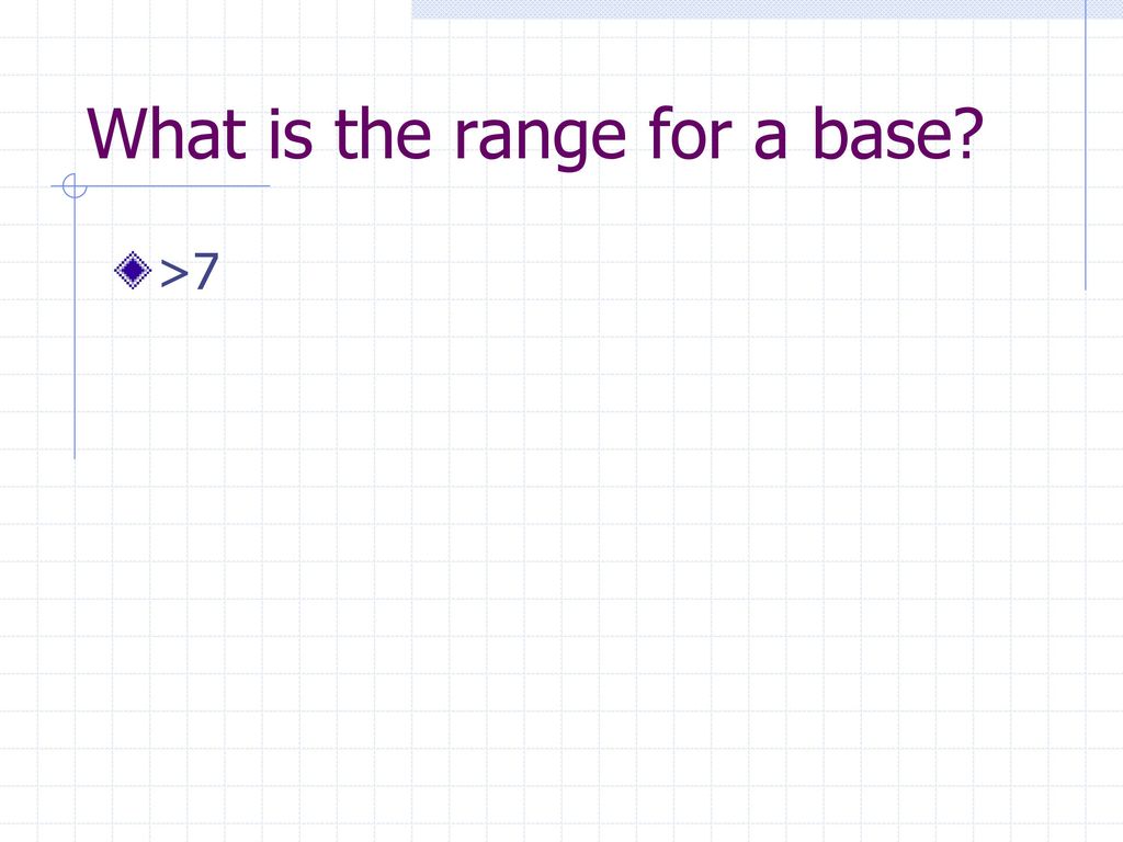 What is the range for a base