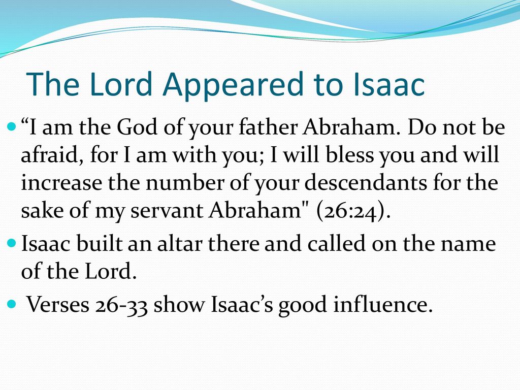 The Lord Appeared to Isaac