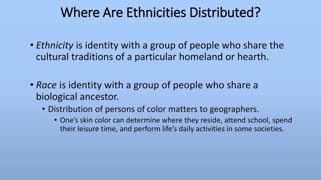 Unit 3 Chapter 7 Ethnicities. - ppt download