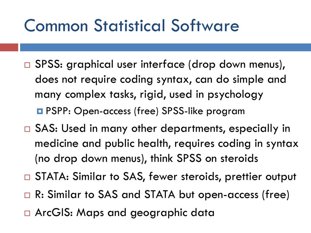 Common Statistical Software
