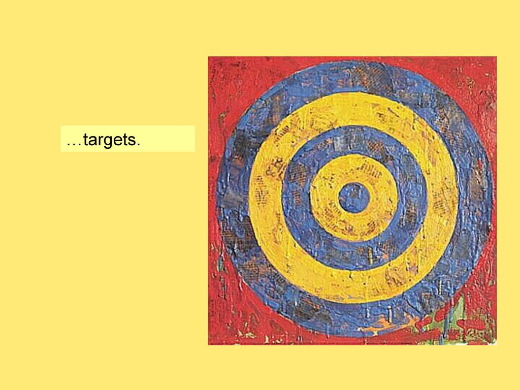 …targets.