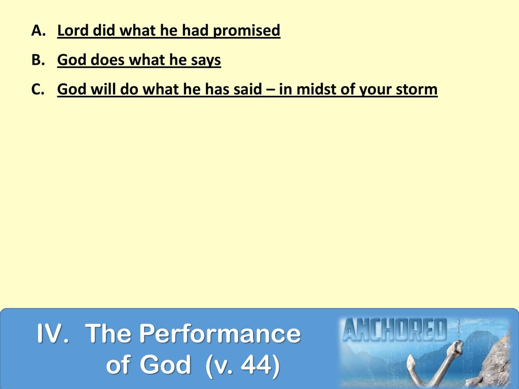 The Performance of God (v. 44)