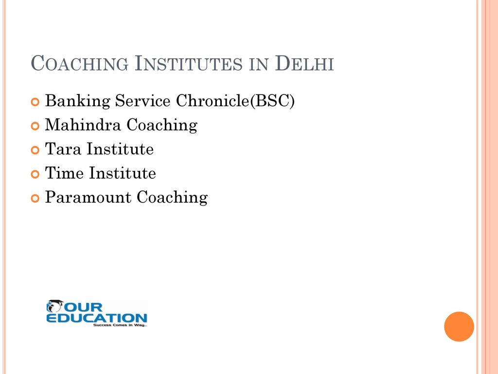 Coaching Institutes in Delhi