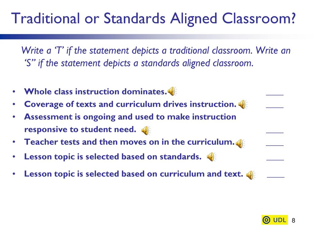 Traditional or Standards Aligned Classroom