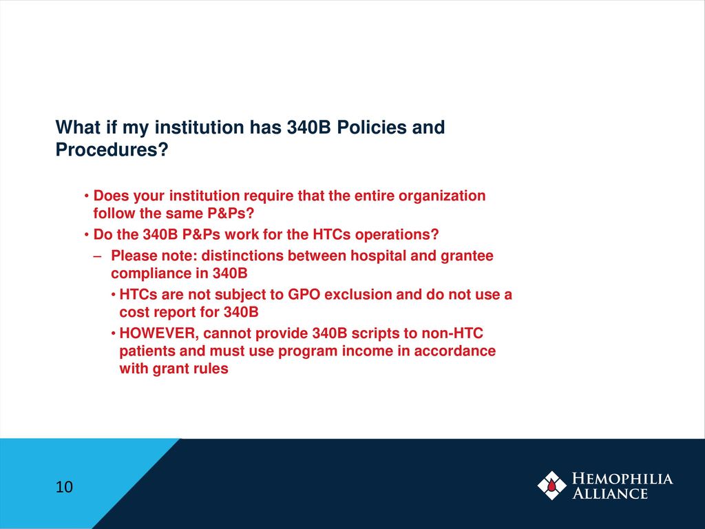 What if my institution has 340B Policies and Procedures