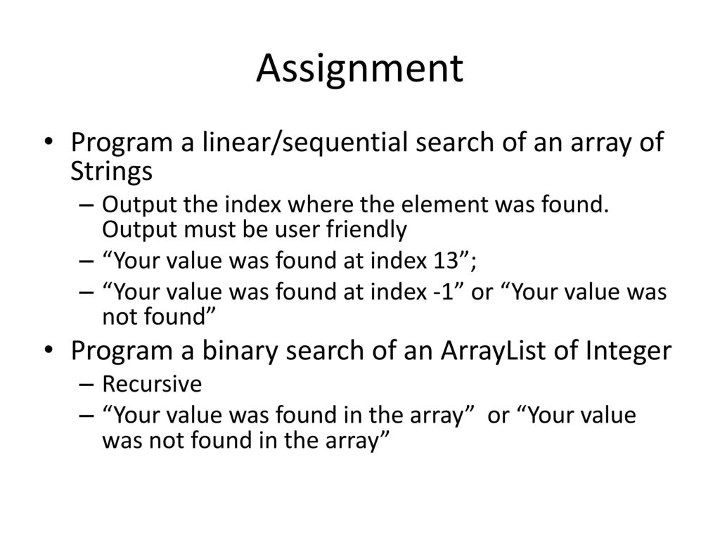 Searching – Linear and Binary Searches - ppt download