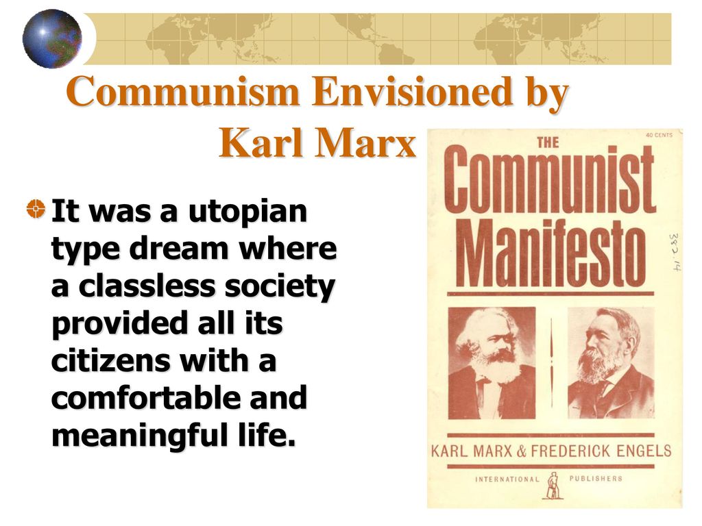 Communism Envisioned by Karl Marx
