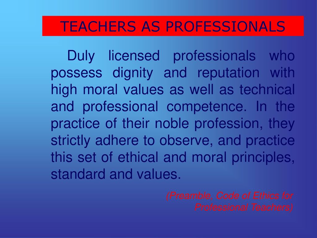 Ethics For Teachers Ppt Download
