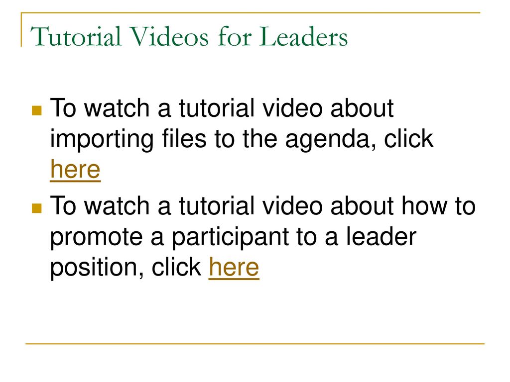 Tutorial Videos for Leaders