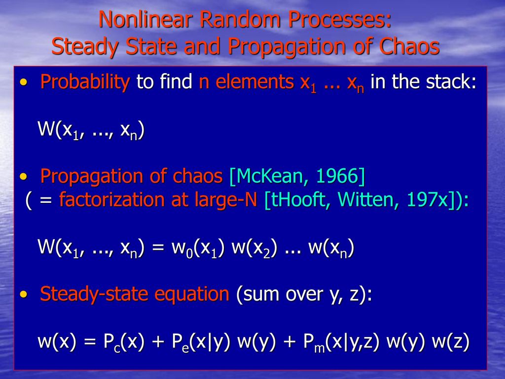 Nonlinear Random Processes: Steady State and Propagation of Chaos