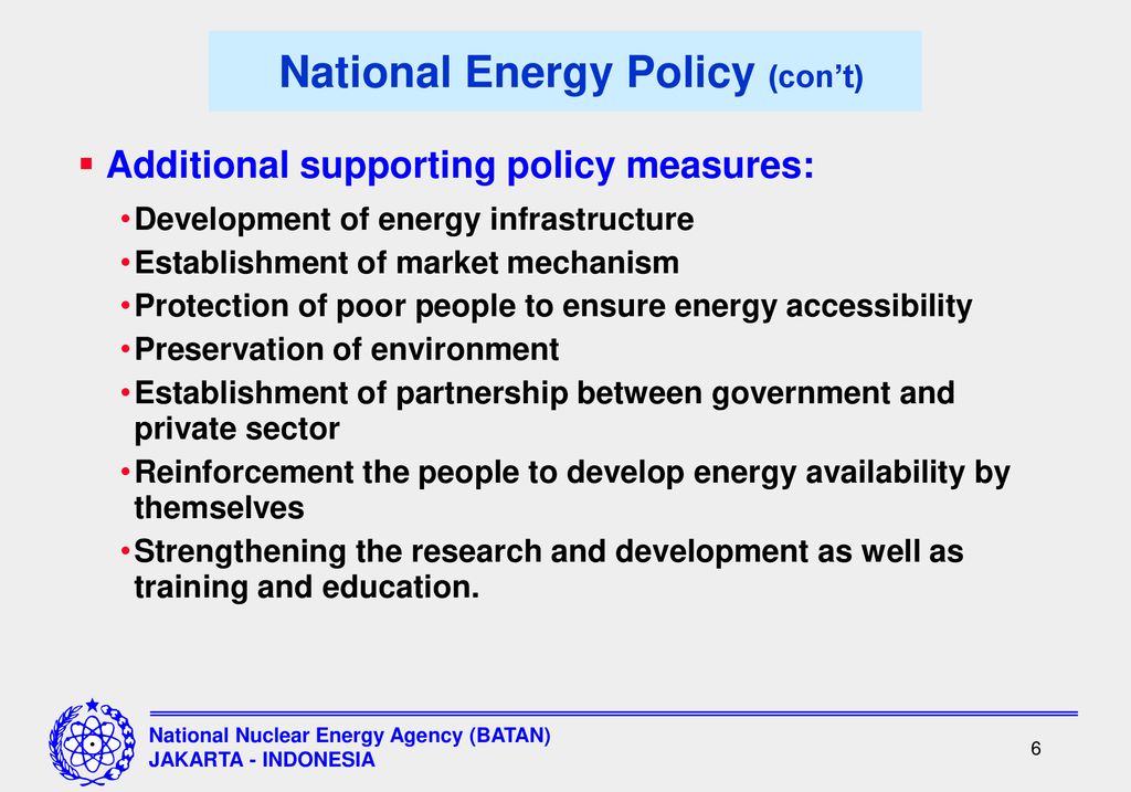 National Energy Policy (con’t)