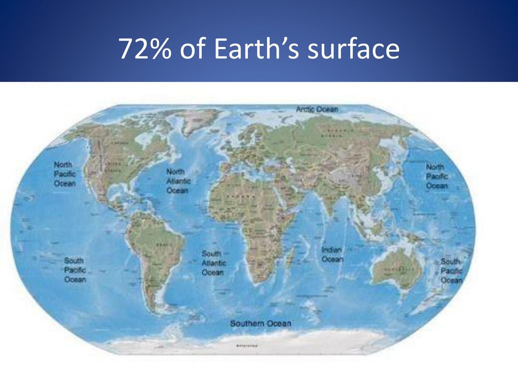72% of Earth’s surface