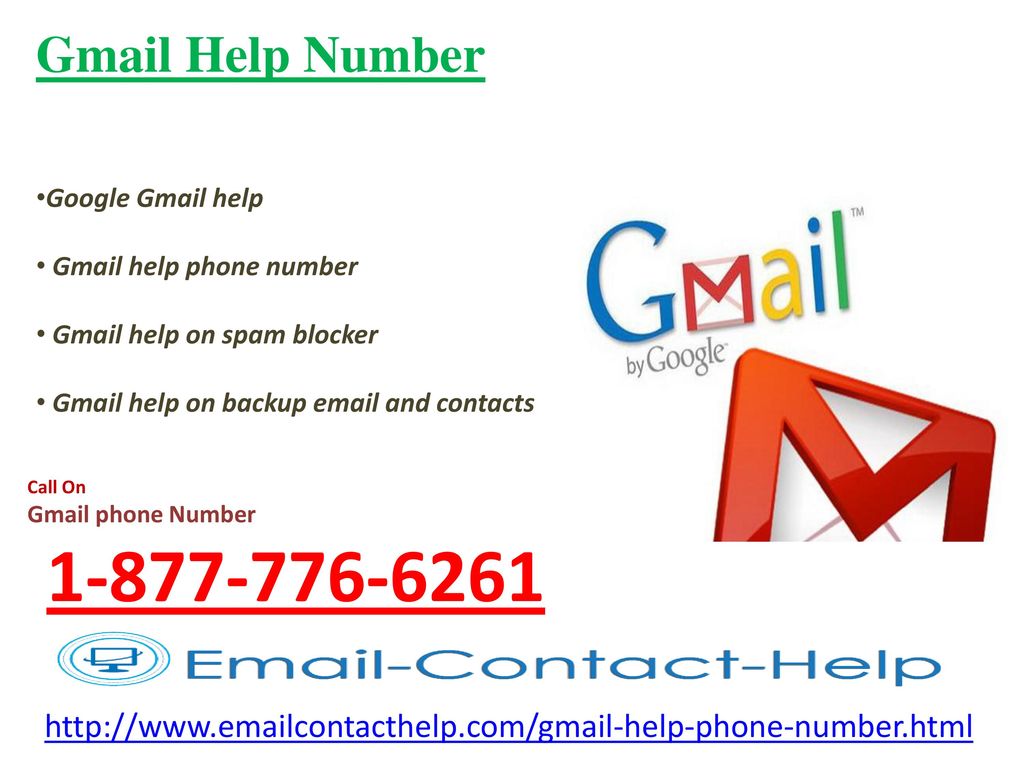 Gmail Help Number Google Gmail help. Gmail help phone number. Gmail help on spam blocker. Gmail help on backup  and contacts.
